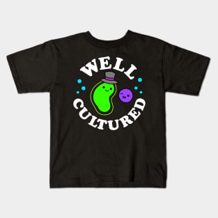 Well Cultured Kids T-Shirt